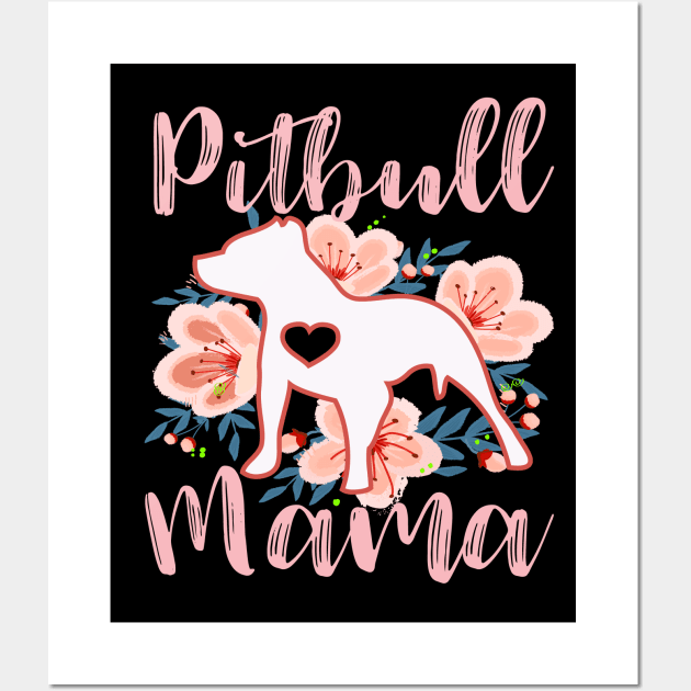 Pitbull mama Wall Art by PrettyPittieShop